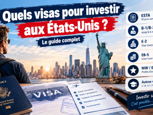 Visa USA pour investisseur : tous les visas comparés, du B-1/B-2 à l&rsquo;EB-5